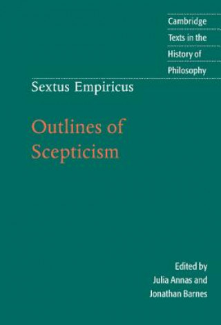 Książka Sextus Empiricus: Outlines of Scepticism Sextus EmpiricusJulia AnnasJonathan Barnes