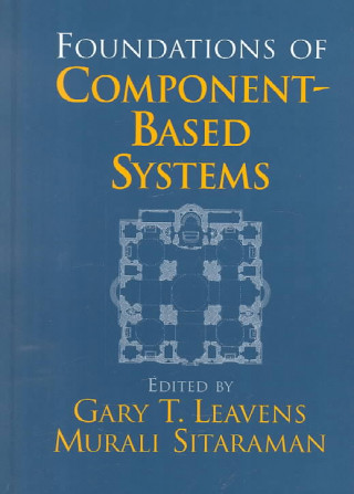 Könyv Foundations of Component-Based Systems Gary T. LeavensMurali Sitaraman