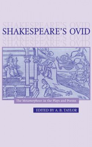 Książka Shakespeare's Ovid A. B. Taylor