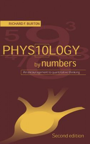 Kniha Physiology by Numbers Richard F. Burton