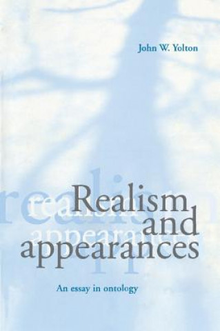 Carte Realism and Appearances John W. Yolton