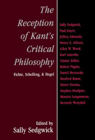 Kniha Reception of Kant's Critical Philosophy Sally Sedgwick