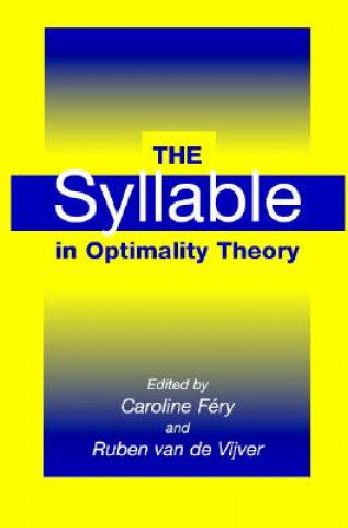 Buch Syllable in Optimality Theory Caroline FéryRuben van de Vijver