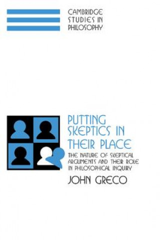 Книга Putting Skeptics in their Place John Greco