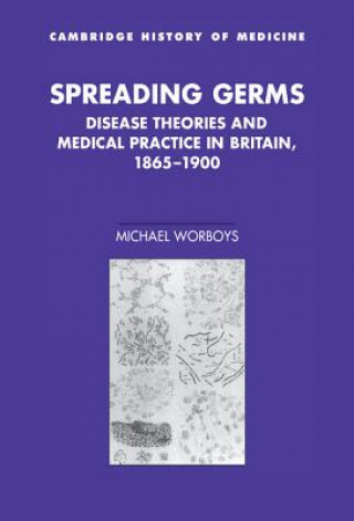 Kniha Spreading Germs Michael Worboys