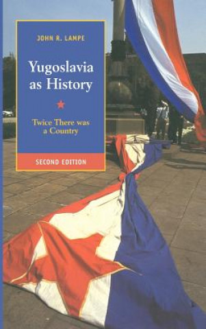 Kniha Yugoslavia as History Lampe