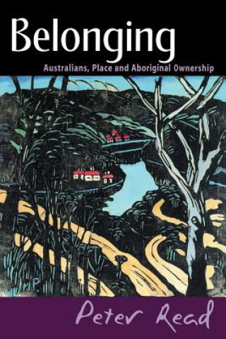 Knjiga Belonging Peter Read