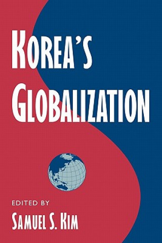 Buch Korea's Globalization Samuel S. Kim