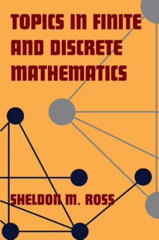 Livre Topics in Finite and Discrete Mathematics Ross