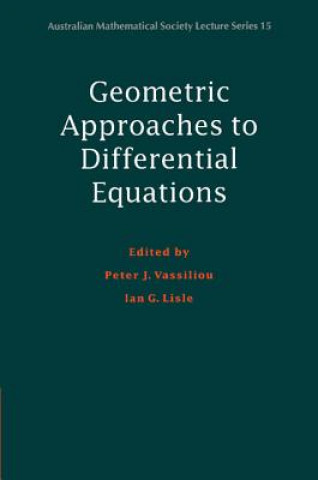 Könyv Geometric Approaches to Differential Equations Peter J. VassiliouIan G. Lisle
