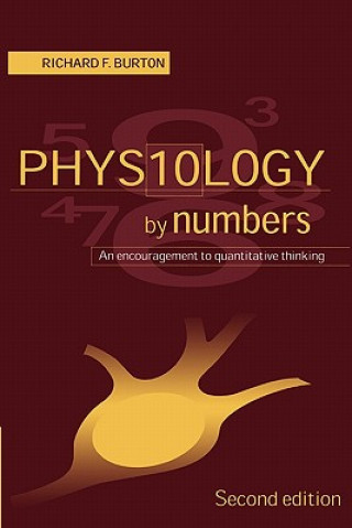 Book Physiology by Numbers Richard F. Burton