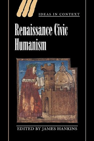 Knjiga Renaissance Civic Humanism James Hankins