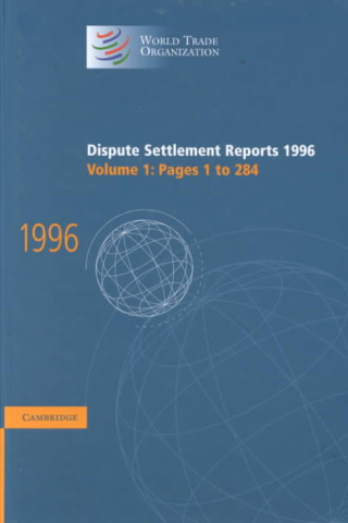 Könyv Dispute Settlement Reports 1996 World Trade Organization