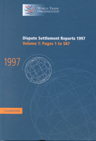 Kniha Dispute Settlement Reports 1997 World Trade Organization
