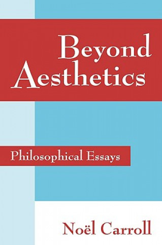 Libro Beyond Aesthetics Noël Carroll