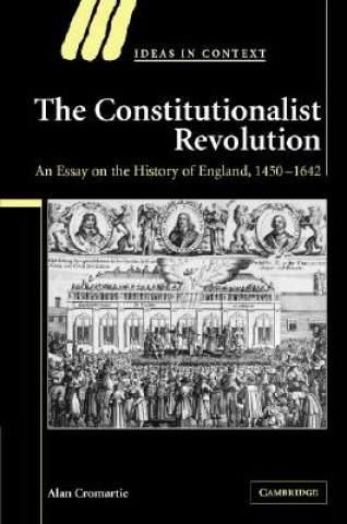 Kniha Constitutionalist Revolution Alan Cromartie