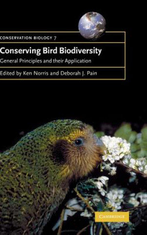 Könyv Conserving Bird Biodiversity Ken NorrisDeborah J. Pain