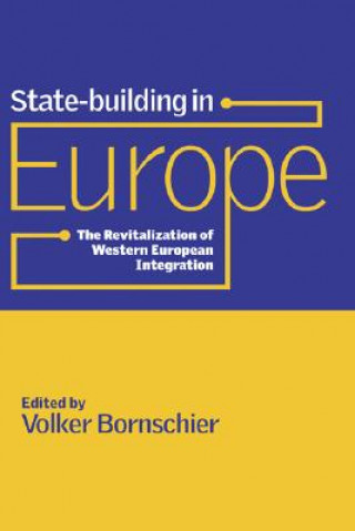 Книга State-building in Europe Volker Bornschier