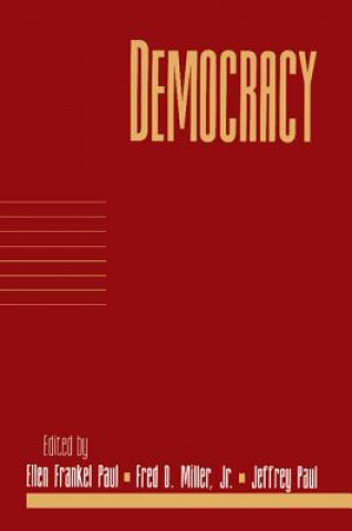 Kniha Democracy: Volume 17, Part 1 Ellen Frankel PaulFred D. Miller
