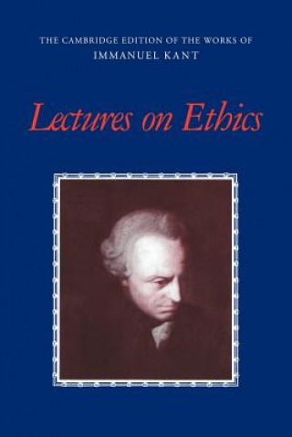 Kniha Lectures on Ethics Immanuel Kant