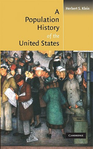 Βιβλίο Population History of the United States Herbert S. Klein