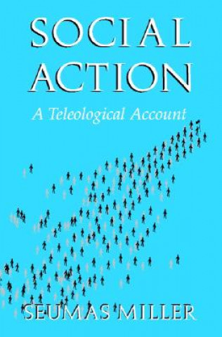 Könyv Social Action Seumas Miller