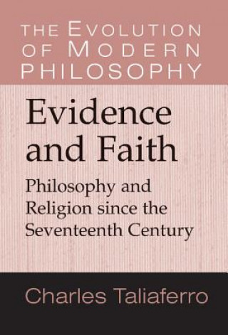 Kniha Evidence and Faith Charles Taliaferro