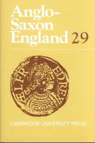 Carte Anglo-Saxon England: Volume 29 Michael LapidgeMalcolm GoddenSimon Keynes