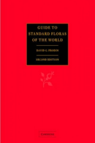 Книга Guide to Standard Floras of the World David G. Frodin