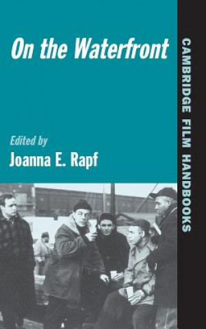 Könyv On the Waterfront Joanna Rapf