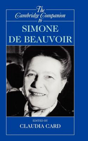 Book Cambridge Companion to Simone de Beauvoir Claudia Card