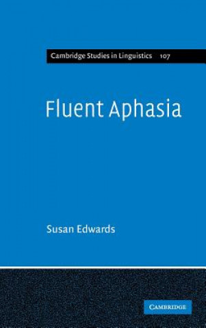 Könyv Fluent Aphasia Susan Edwards