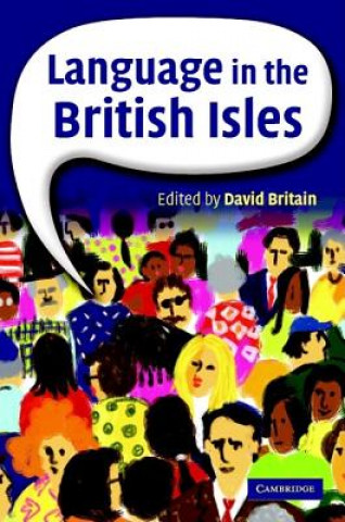 Carte Language in the British Isles David Britain