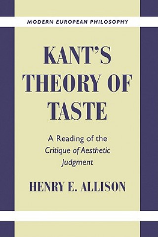 Könyv Kant's Theory of Taste Henry E. Allison