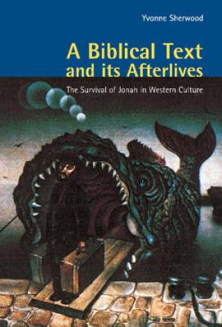 Carte Biblical Text and its Afterlives Yvonne Sherwood