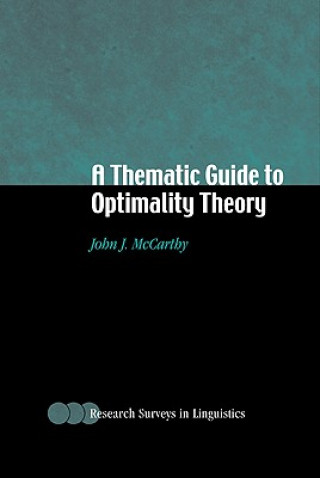 Buch Thematic Guide to Optimality Theory John J. McCarthy