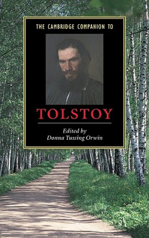 Carte Cambridge Companion to Tolstoy Orwin Donna Tussing