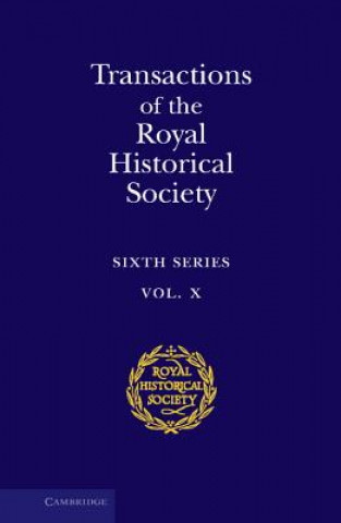 Carte Transactions of the Royal Historical Society: Volume 10 Royal Historical Society
