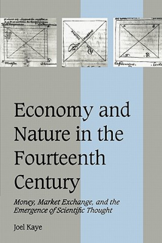 Книга Economy and Nature in the Fourteenth Century Kaye