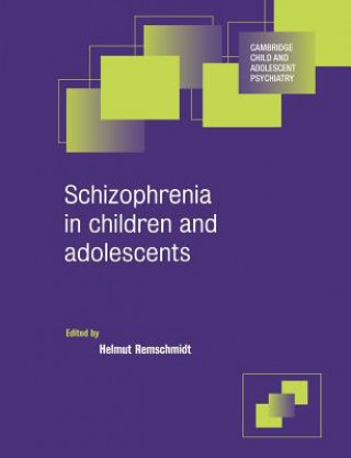 Książka Schizophrenia in Children and Adolescents Ian M. Goodyer