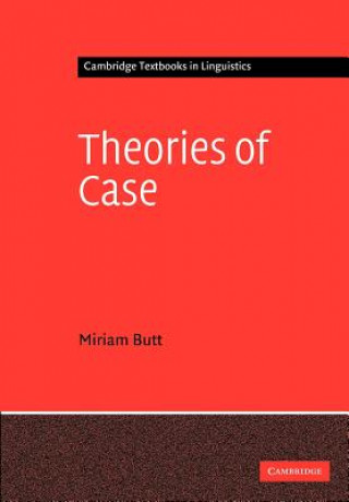 Kniha Theories of Case Miriam Butt