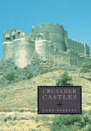 Carte Crusader Castles Hugh Kennedy