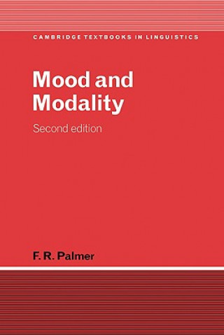 Kniha Mood and Modality F. R. (University of Reading) Palmer