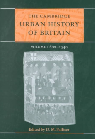 Kniha Cambridge Urban History of Britain 3 Volume Hardback Set 