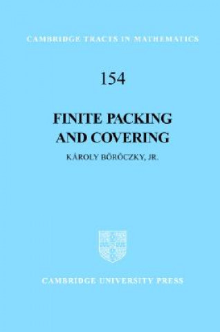 Kniha Finite Packing and Covering Boroczky
