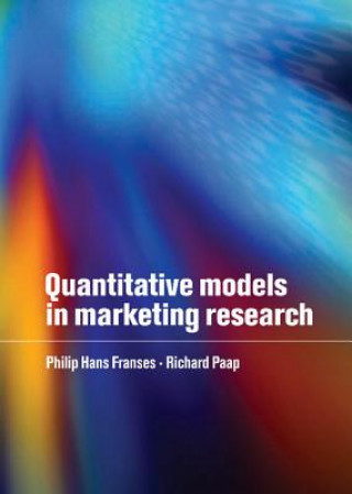 Carte Quantitative Models in Marketing Research Philip Hans Franses