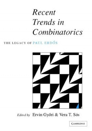 Könyv Recent Trends in Combinatorics Ervin Gyori