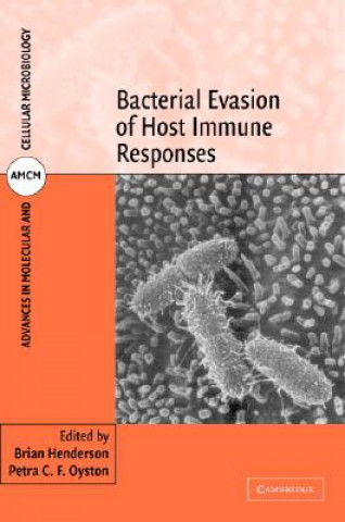 Könyv Bacterial Evasion of Host Immune Responses Brian Henderson