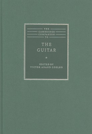 Kniha Cambridge Companion to the Guitar Victor Anand Coelho