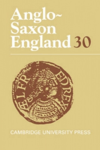 Carte Anglo-Saxon England: Volume 30 Michael Lapidge